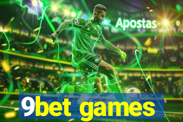 9bet games