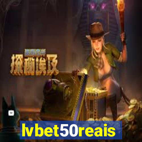 lvbet50reais
