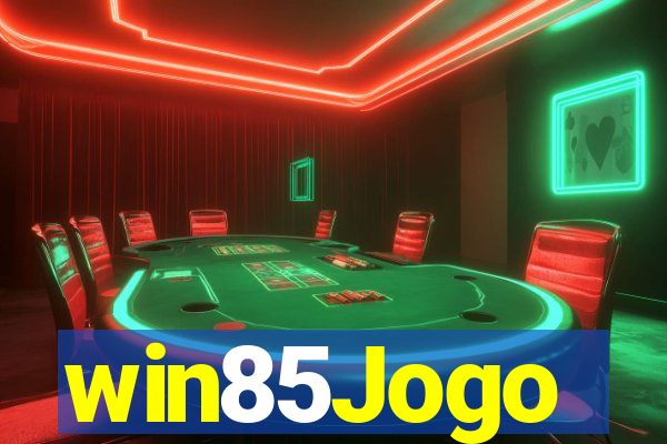 win85Jogo
