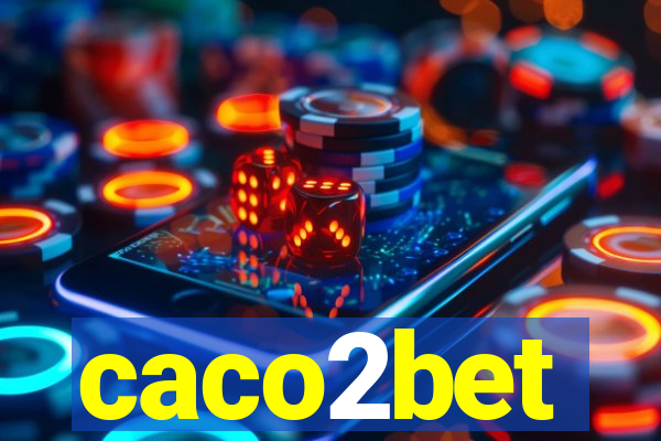 caco2bet