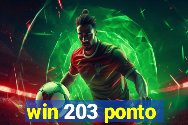 win 203 ponto