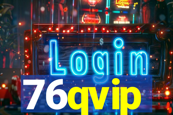 76qvip