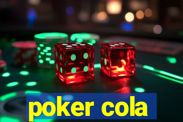 poker cola