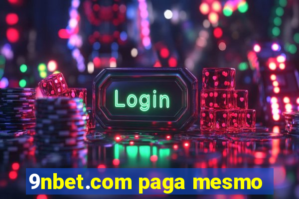 9nbet.com paga mesmo