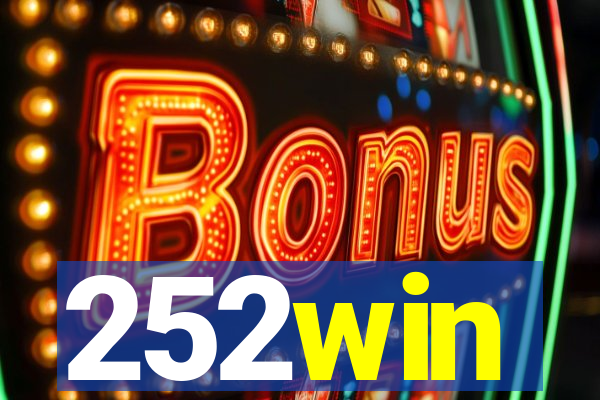 252win