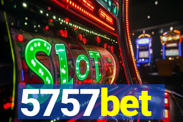 5757bet