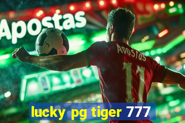 lucky pg tiger 777