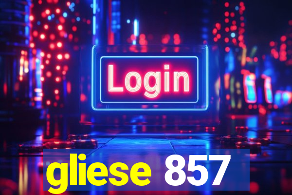 gliese 857