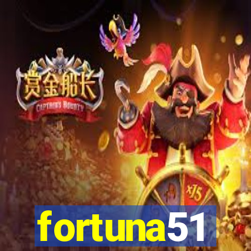 fortuna51
