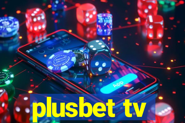 plusbet tv