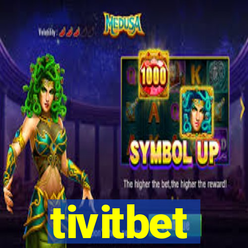 tivitbet