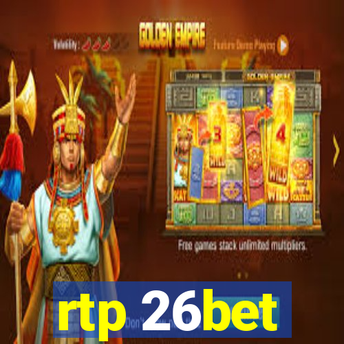 rtp 26bet