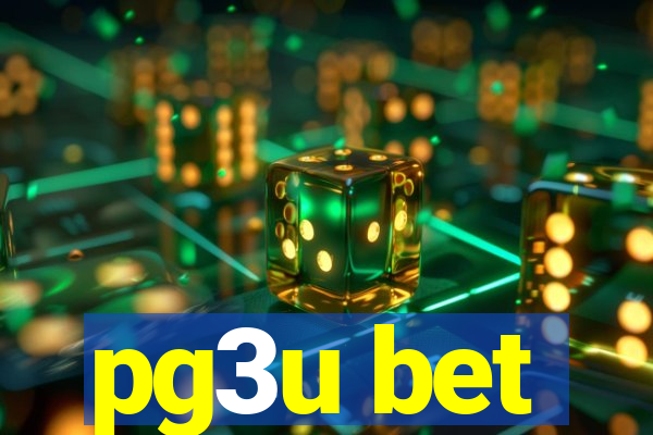 pg3u bet