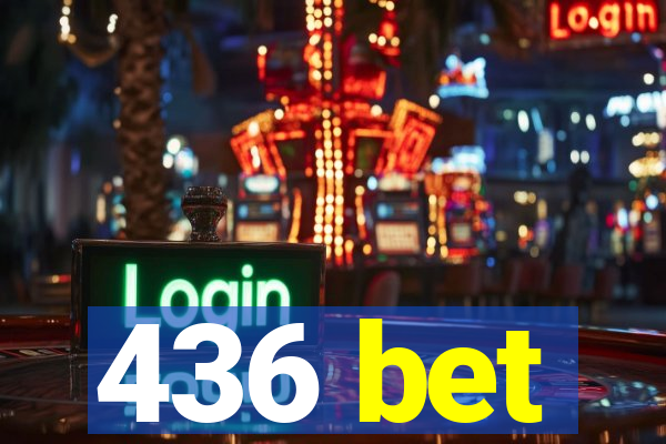 436 bet