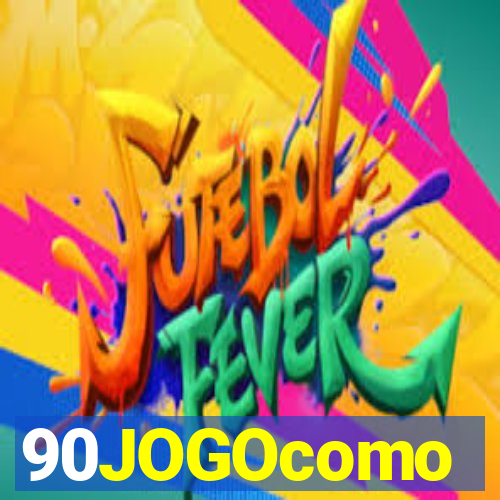 90JOGOcomo