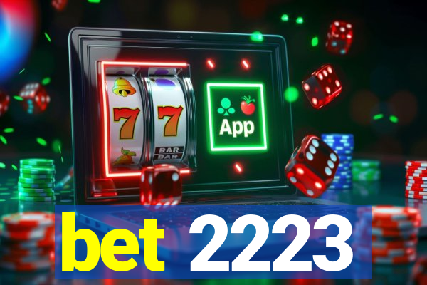 bet 2223