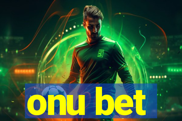 onu bet