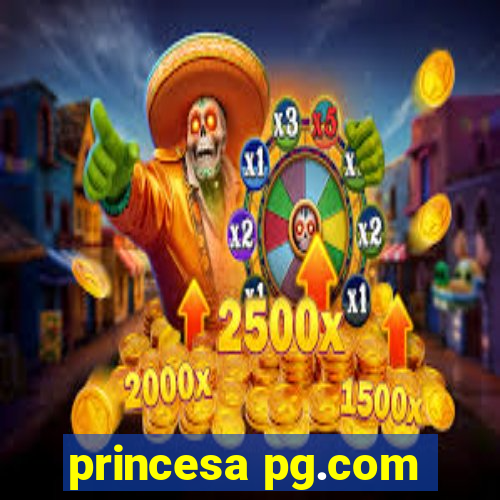 princesa pg.com