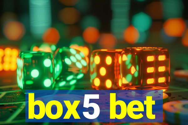 box5 bet