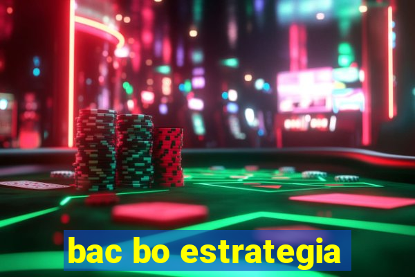 bac bo estrategia