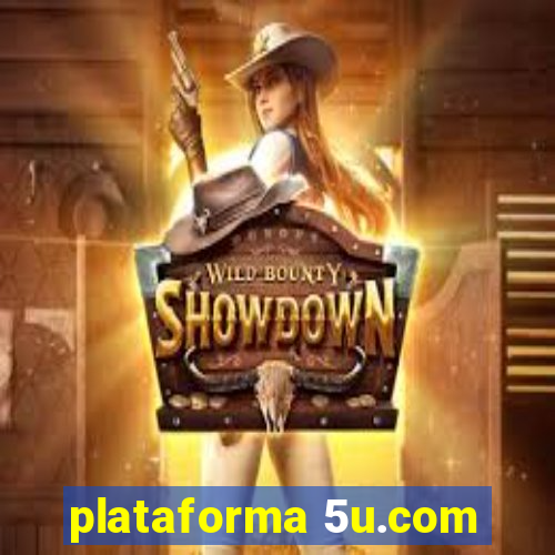 plataforma 5u.com