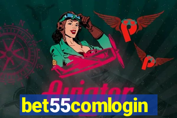 bet55comlogin