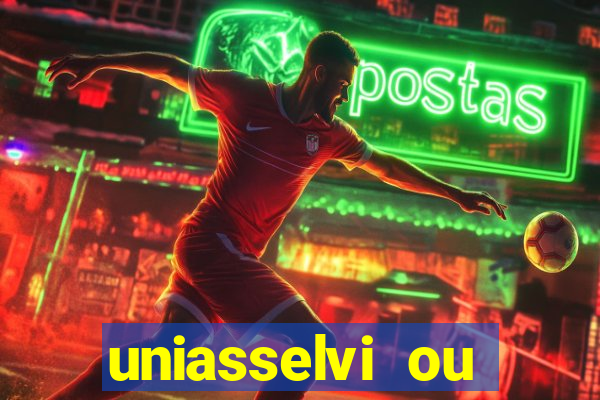uniasselvi ou cruzeiro do sul