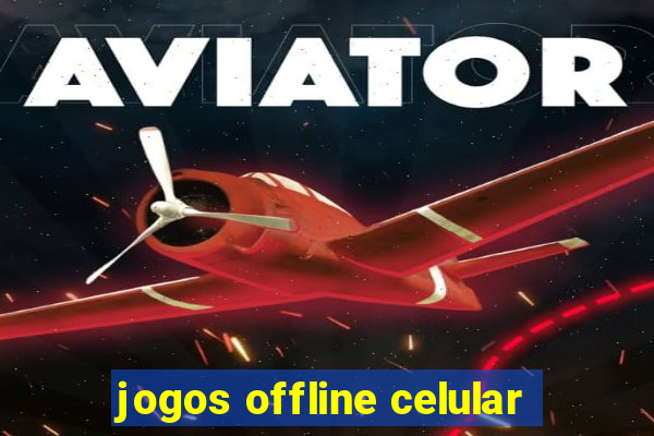 jogos offline celular