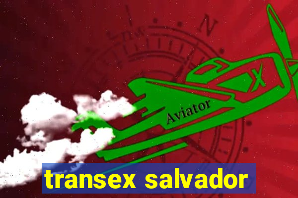 transex salvador