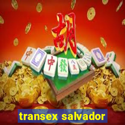 transex salvador