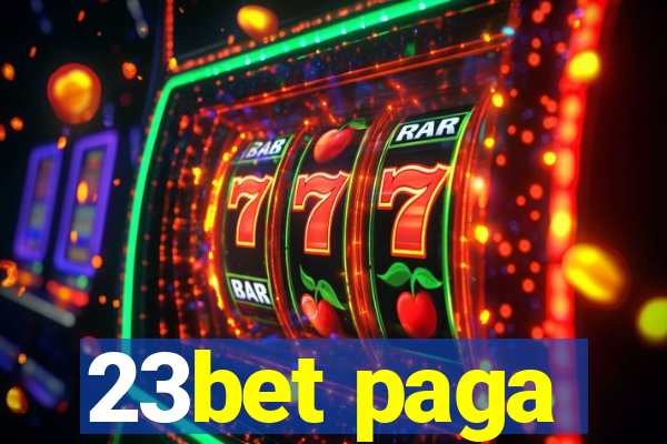 23bet paga