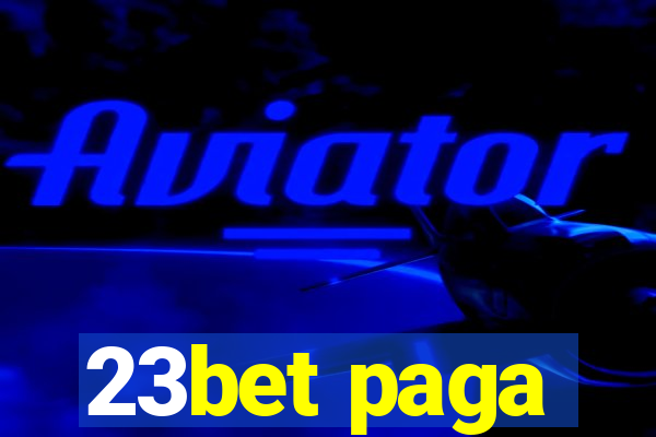 23bet paga