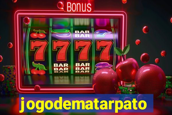jogodematarpato