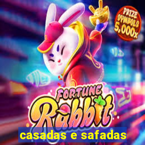 casadas e safadas