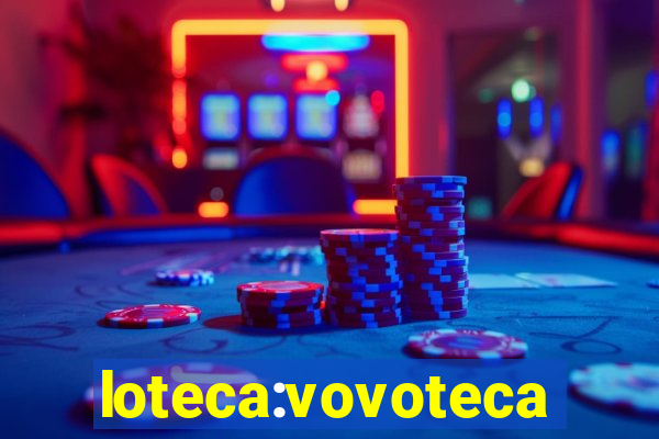 loteca:vovoteca