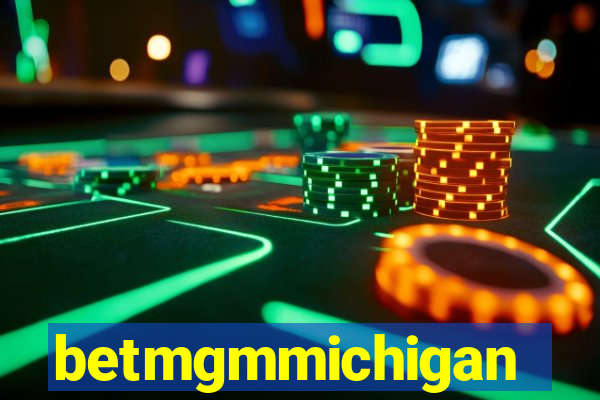 betmgmmichigan