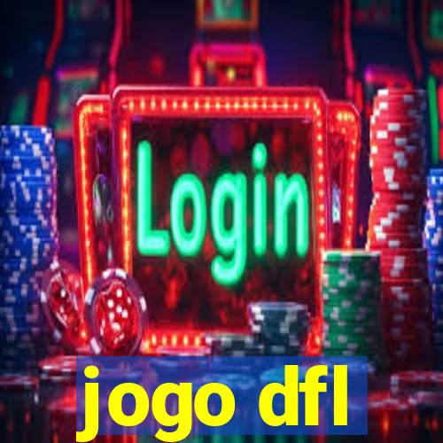 jogo dfl