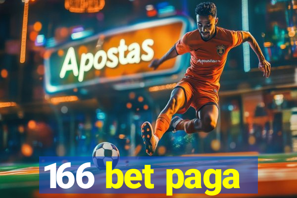 166 bet paga
