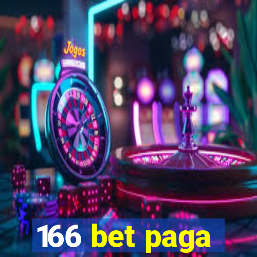 166 bet paga