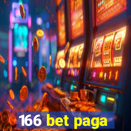 166 bet paga