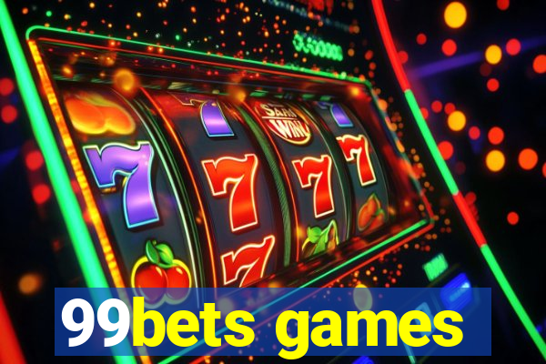 99bets games