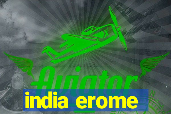 india erome