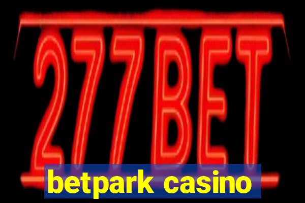 betpark casino
