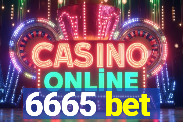 6665 bet