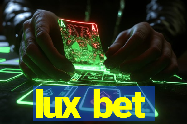 lux bet