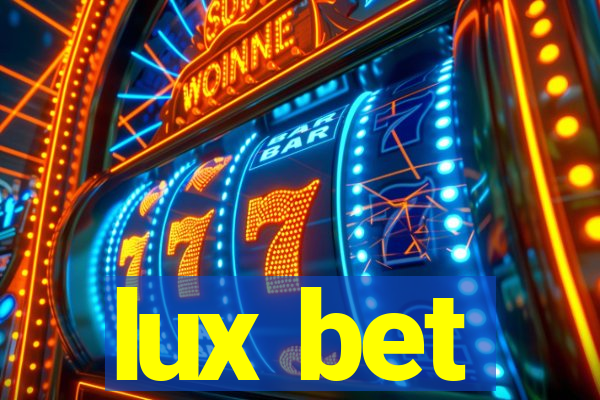 lux bet