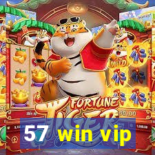 57 win vip