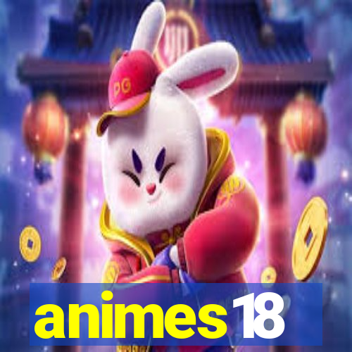 animes18