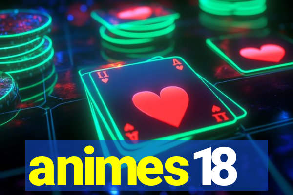 animes18