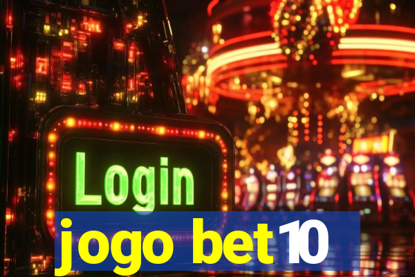 jogo bet10
